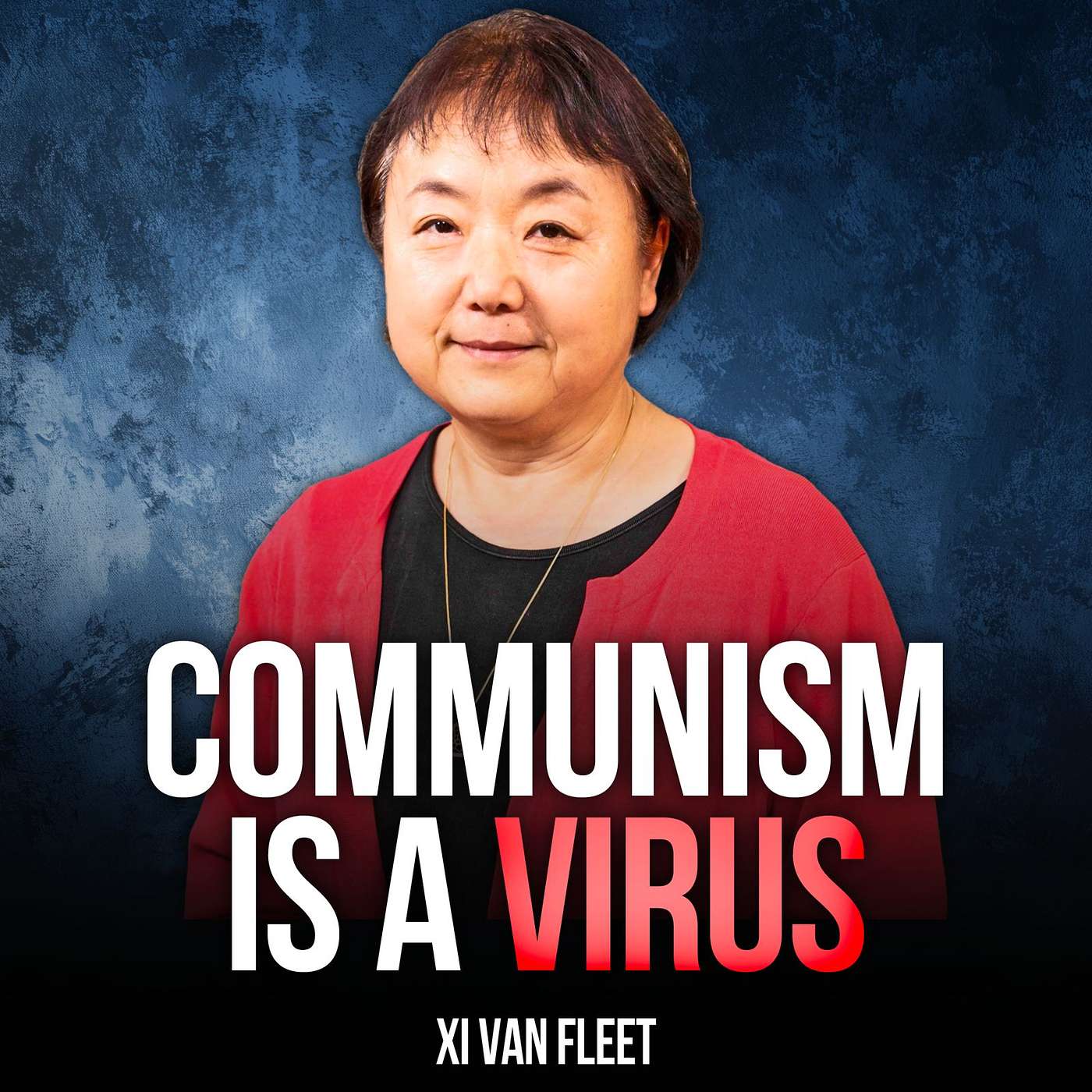 E394. Woke Is Just Communism Repackaged | Xi Van Fleet - Walk-Ins Welcome episode artwork