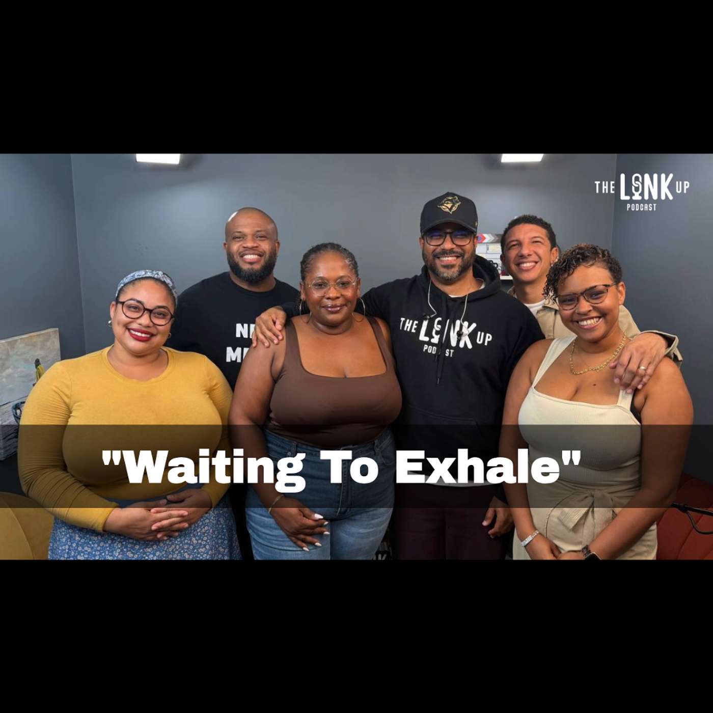 Episode 145 | “Waiting To Exhale”