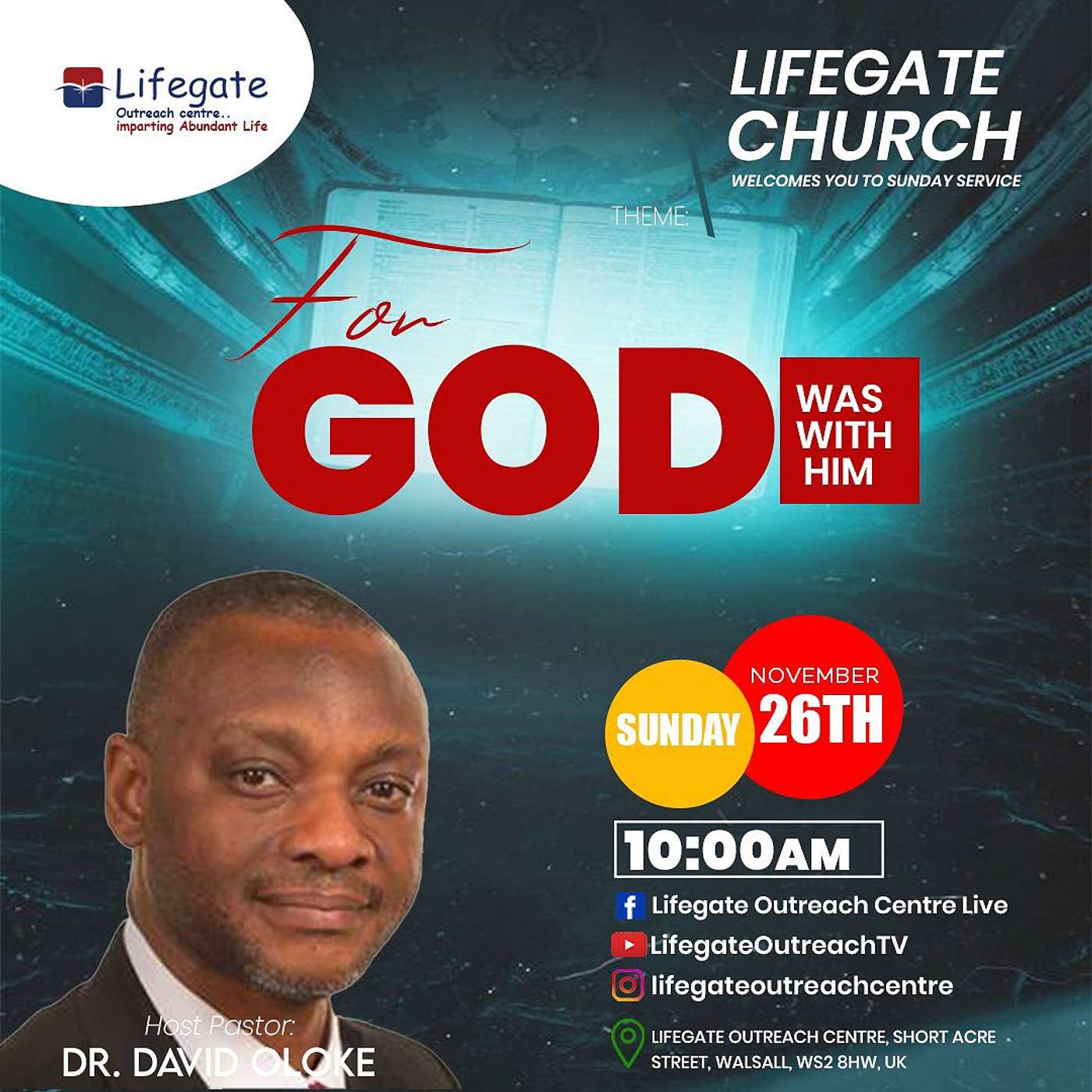 For God was with Him - Lifegate Church - 26.11.23