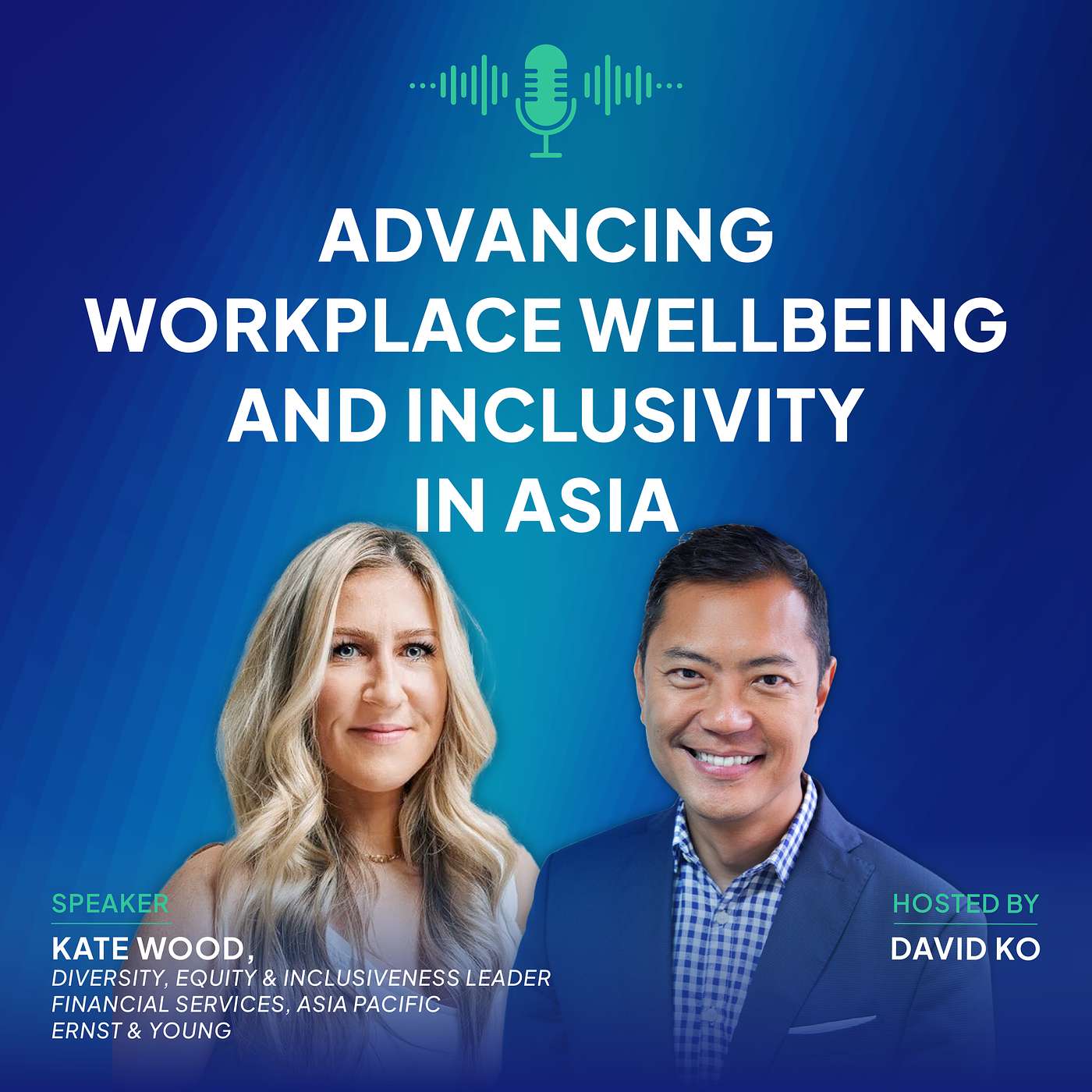 Kate Wood: Advancing Workplace Wellbeing and Inclusivity in Asia