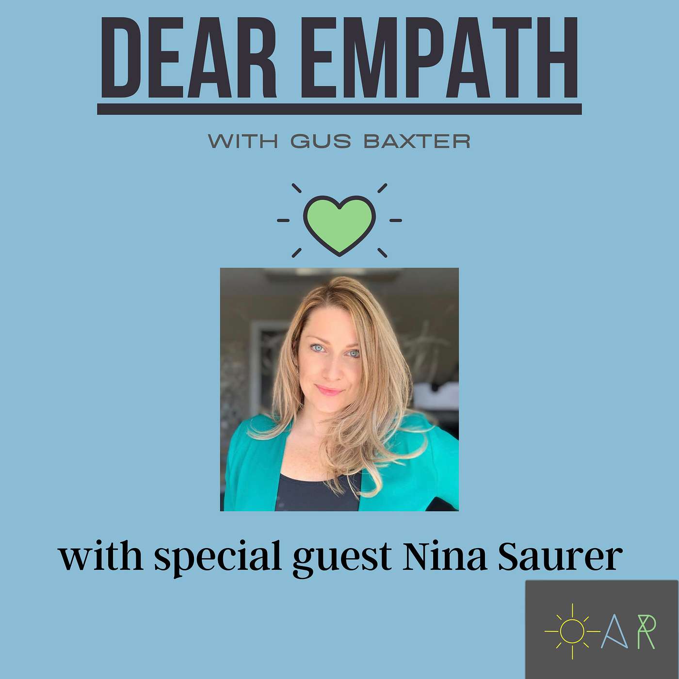 Dear Empath with Gus Baxter