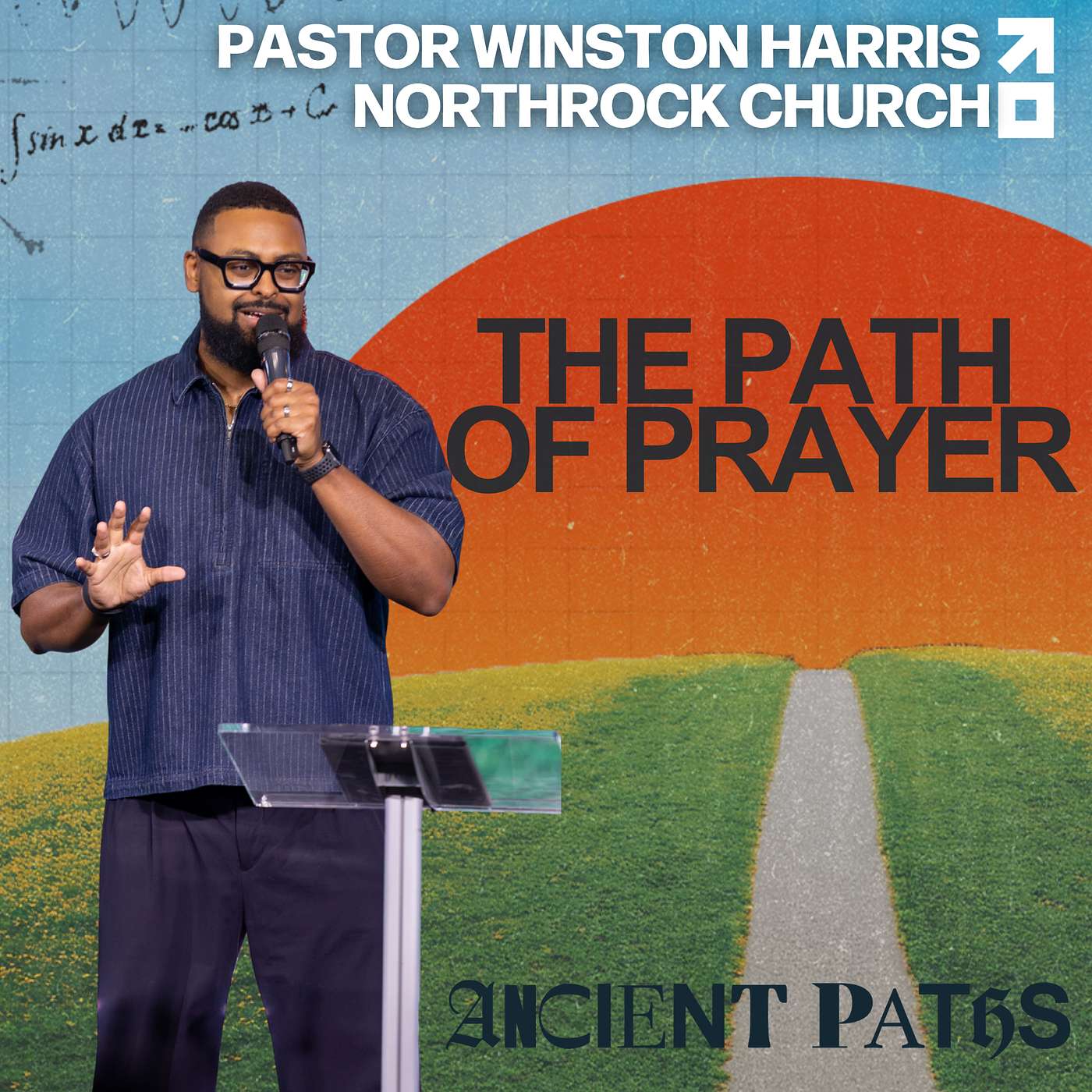 "The Path of Prayer" || Ancient Paths (Week 2) episode artwork