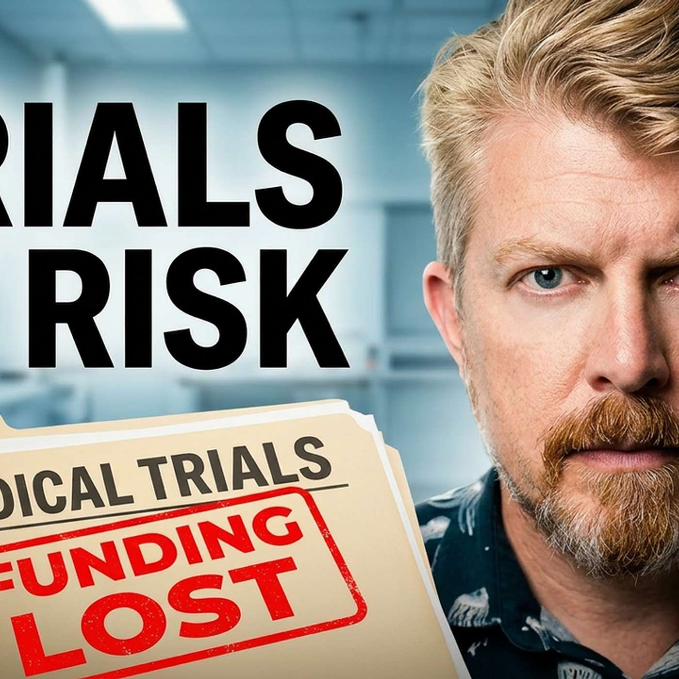 Cancer Trials That Help Patients Most Are About to Lose Funding — Here's Why episode artwork
