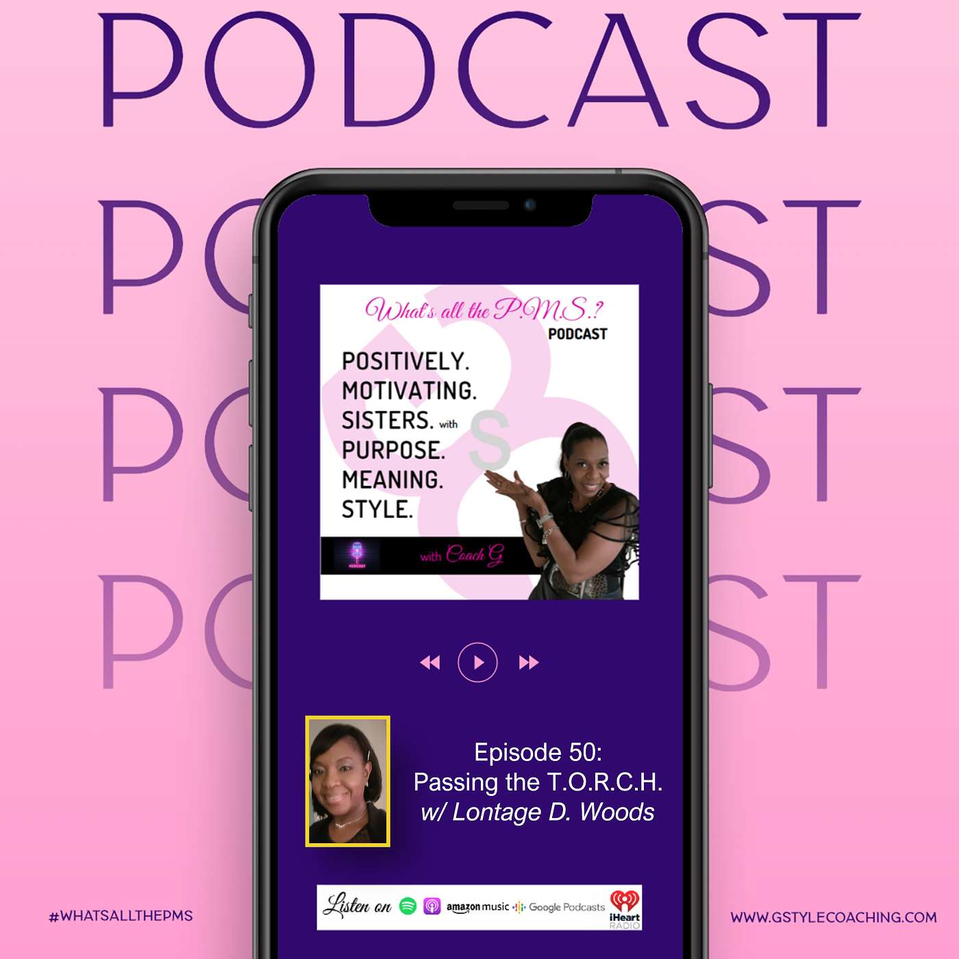 Episode 50: Passing the T.O.R.C.H. with Lontage Woods