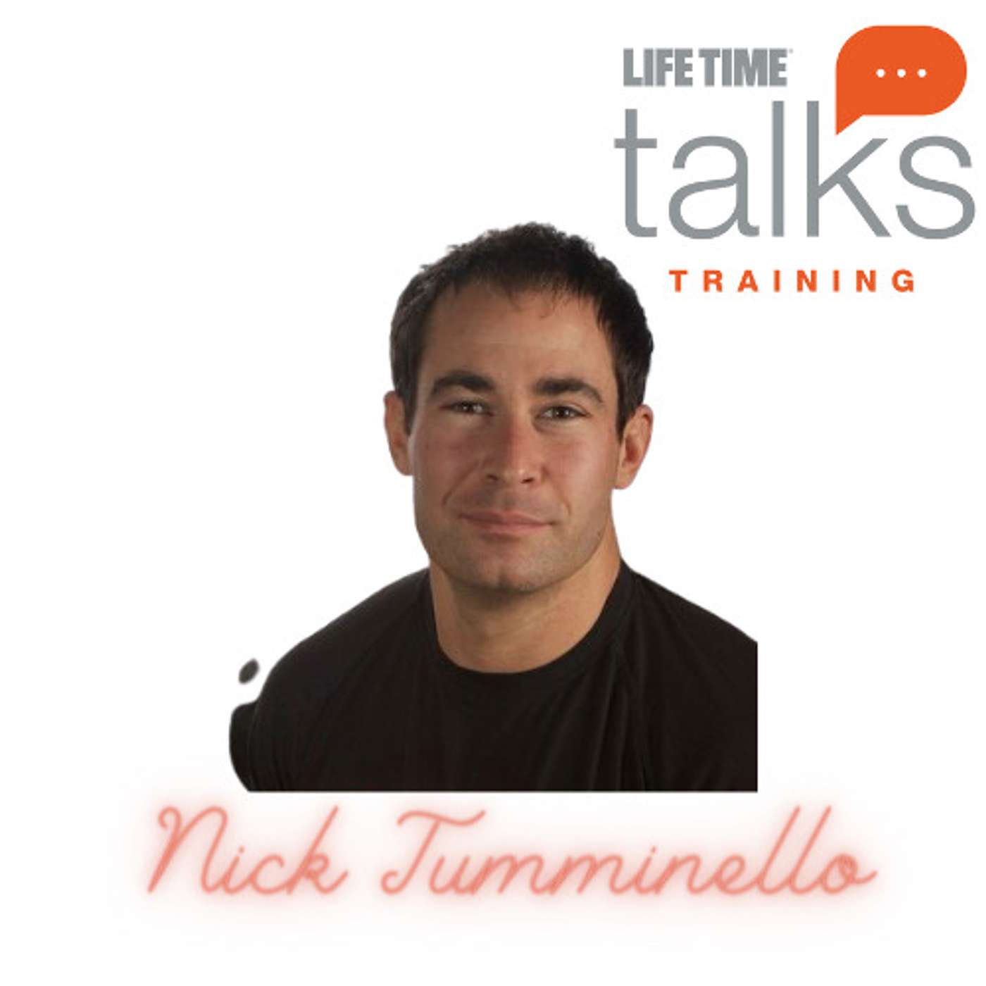 Episode #70 - Nick Tuminello - How to create programs to get people to love exercise