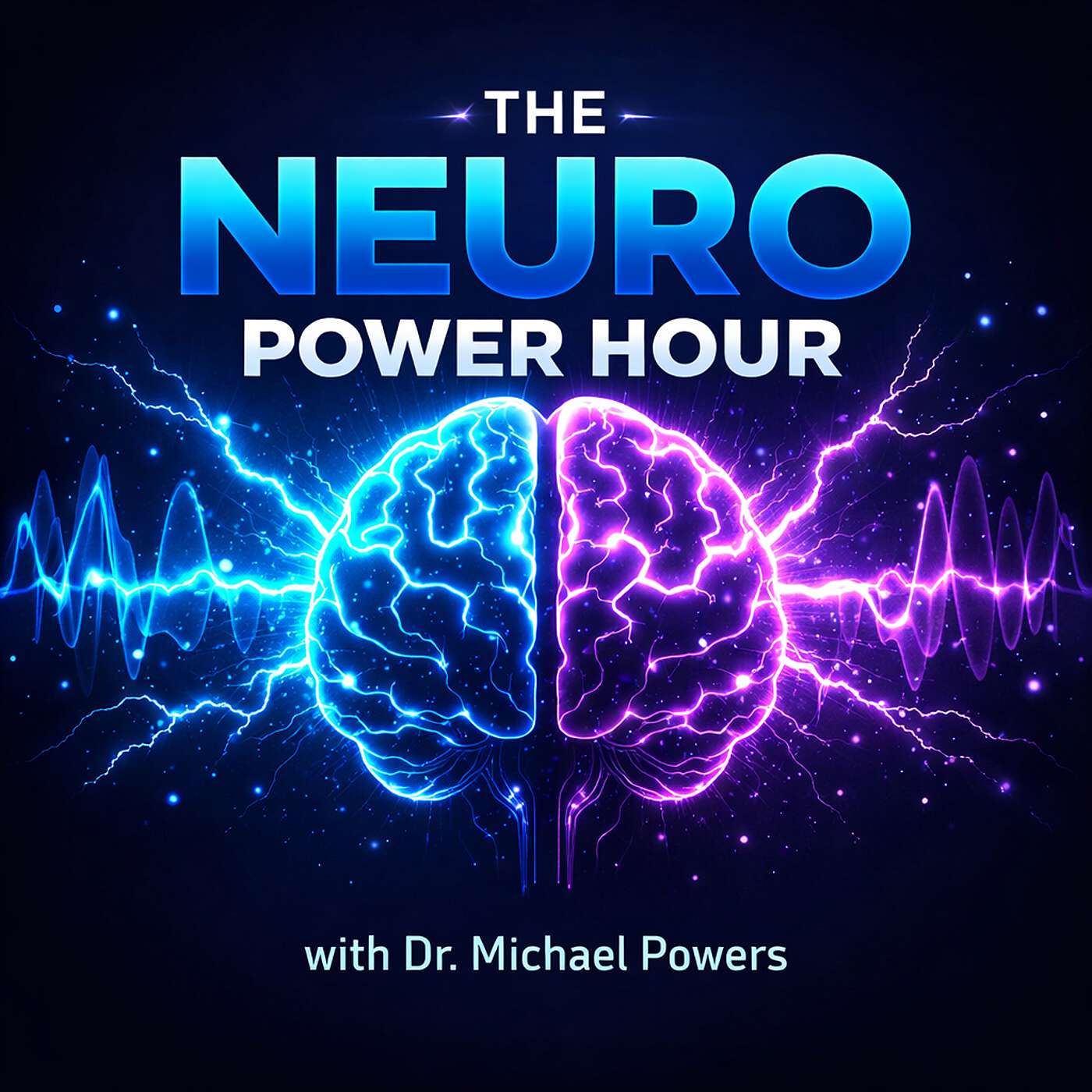 The Neuro Power Hour podcast artwork