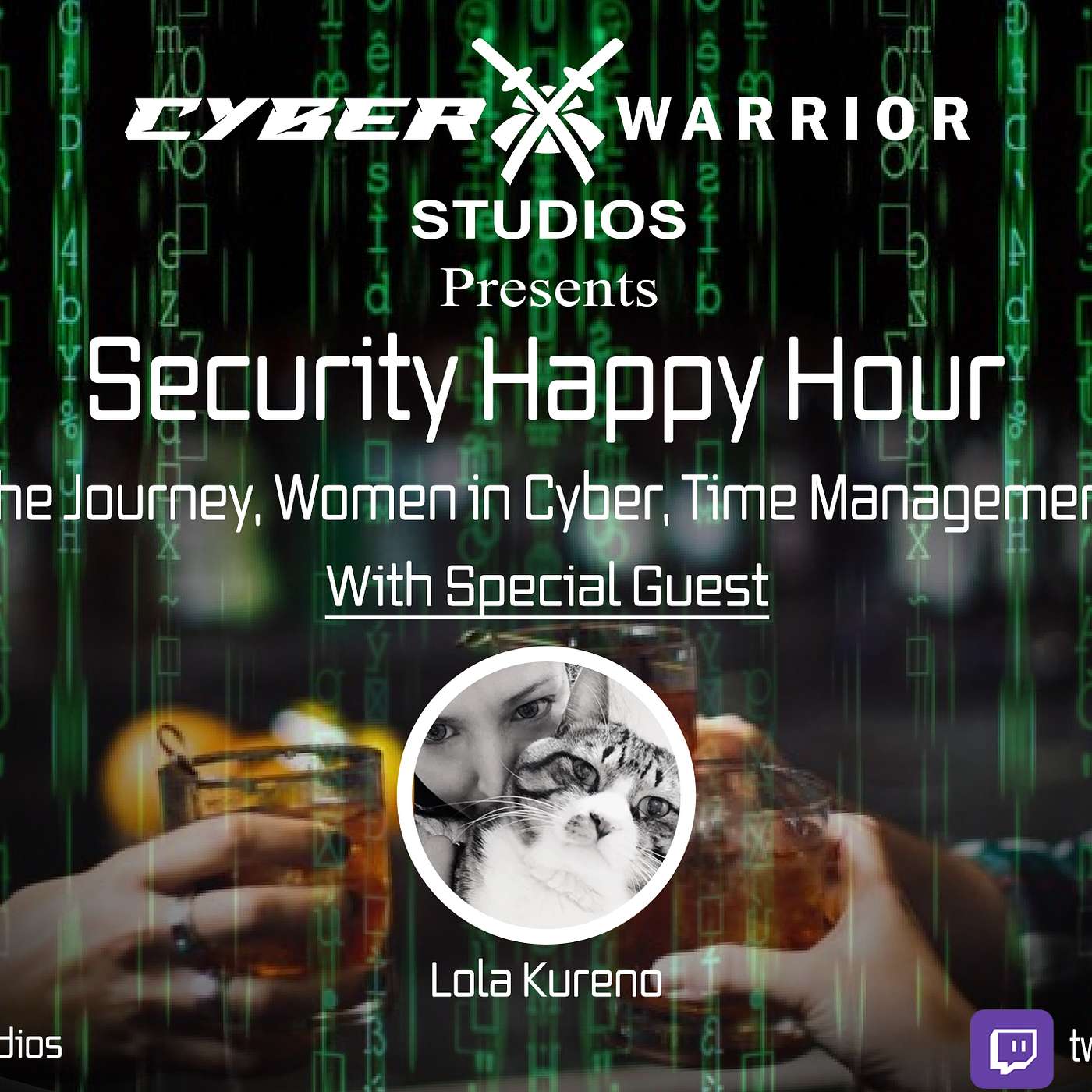 Security Happy Hour: The Journey, Women in Cyber, Time Management