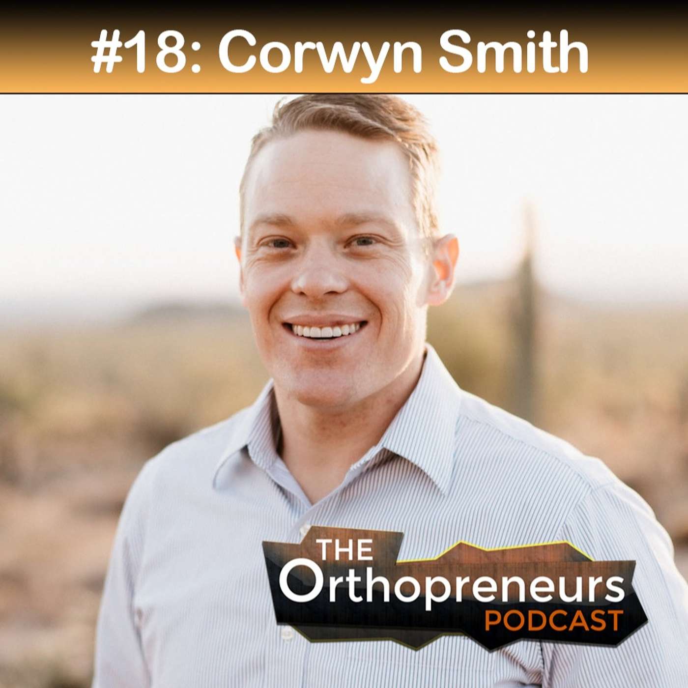 The Orthopreneurs Podcast with Dr. Glenn Krieger