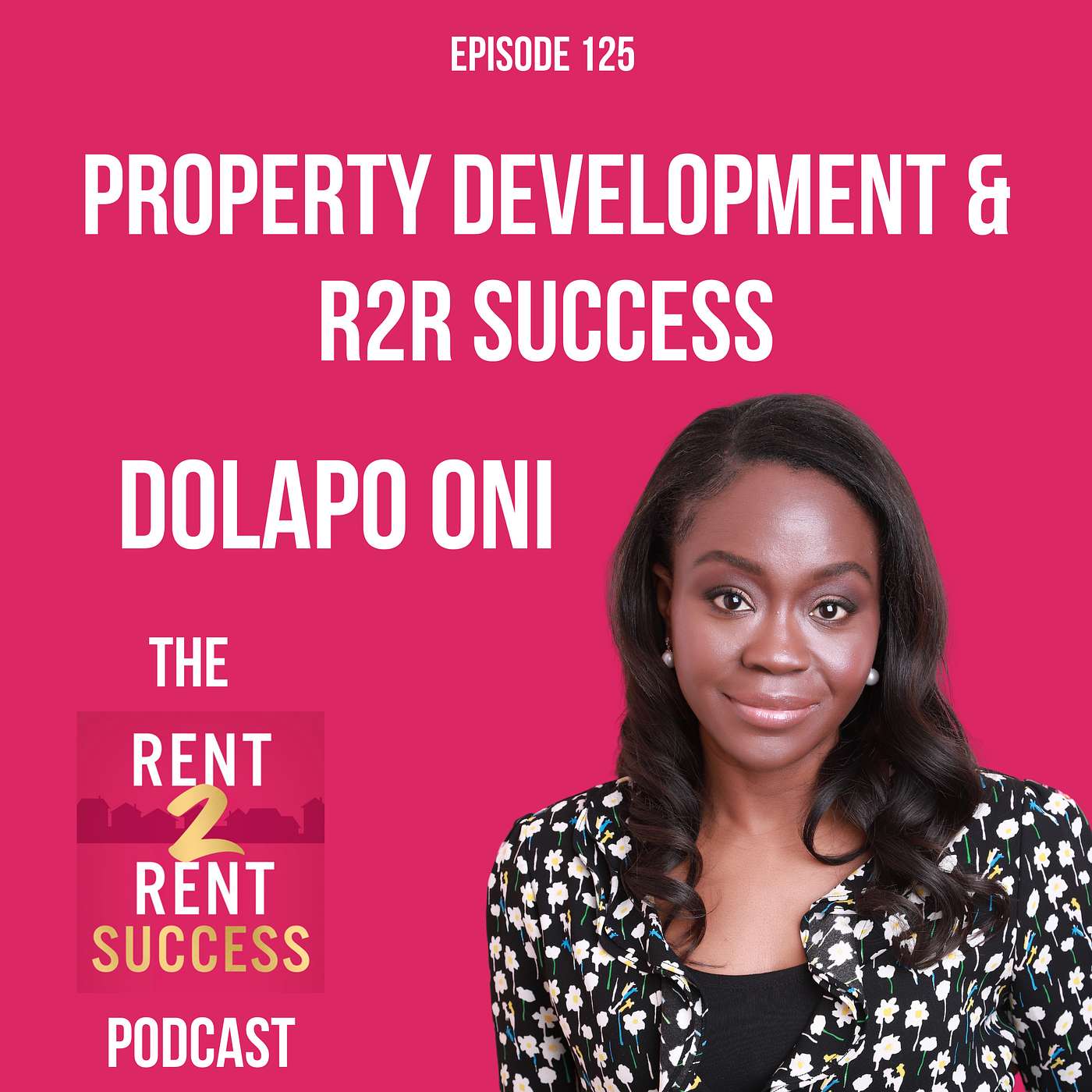 The Rent 2 Rent Success Property Podcast