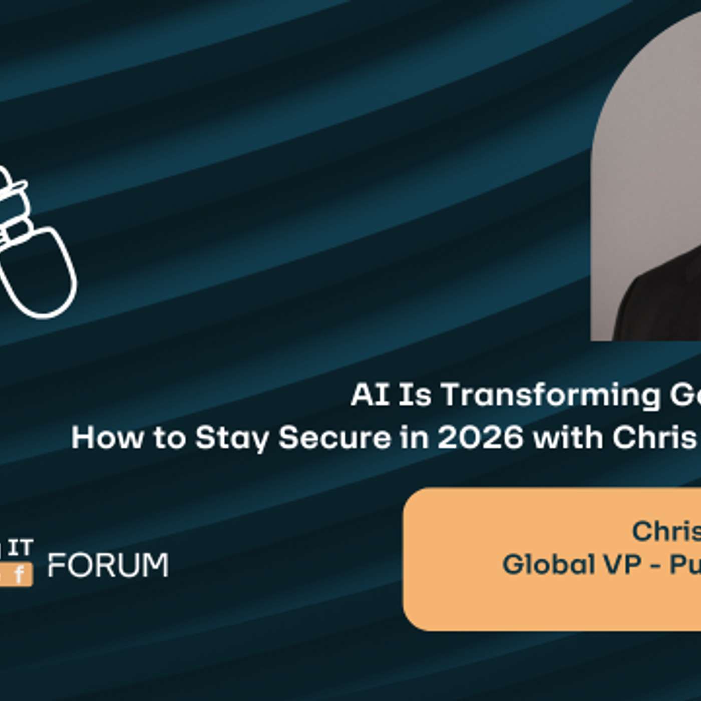 AI Is Transforming Government—How to Stay Secure in 2026 with Chris Townsend of Elastic