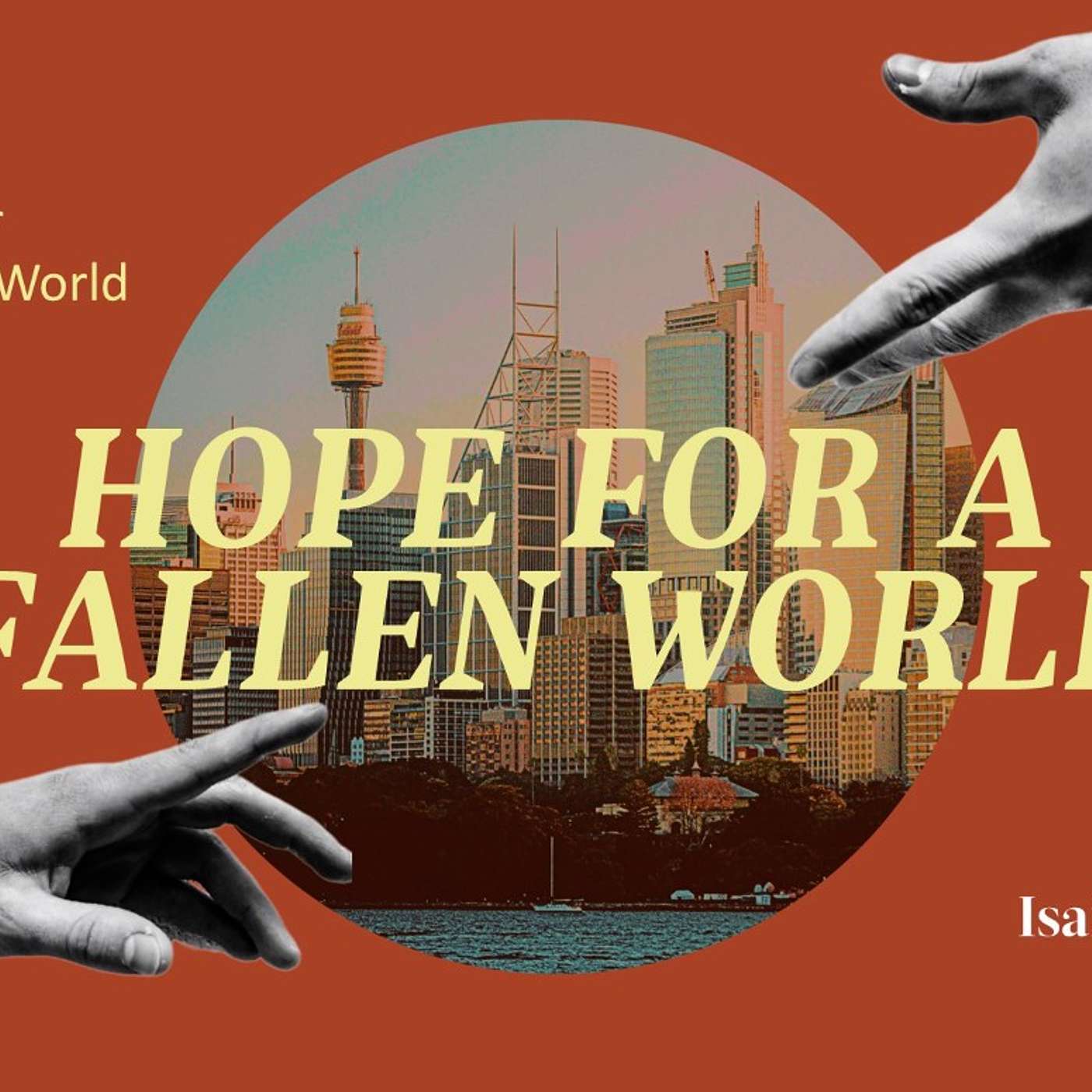 Isaiah 11 | Hope for a world at war | Shaun McGregor