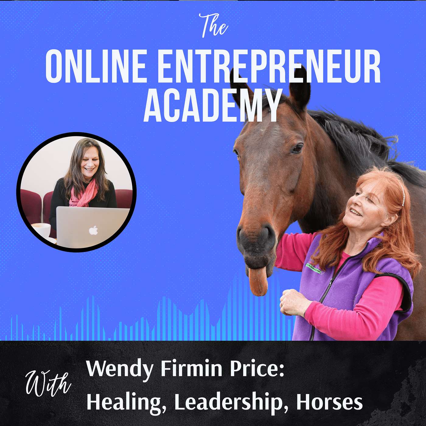 The Online Entrepreneur Academy Podcast