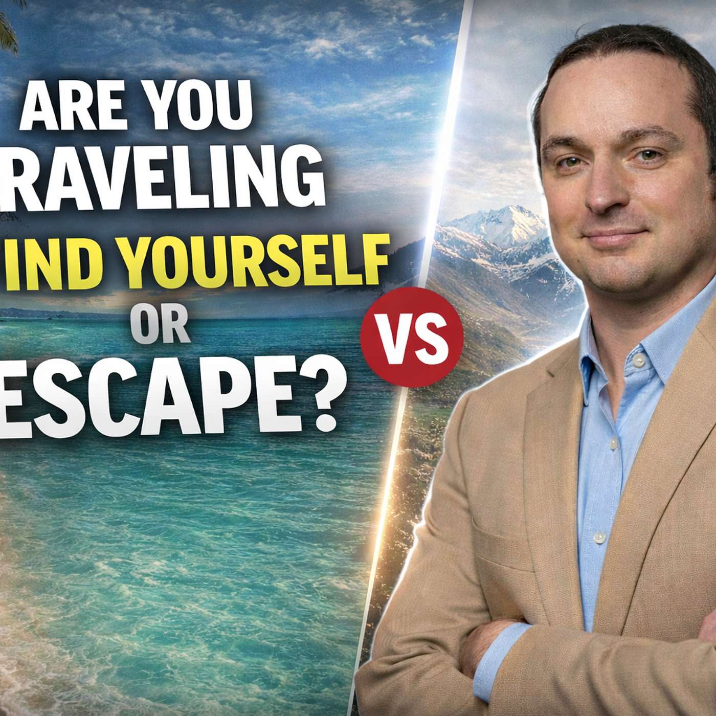 Are You Traveling to Escape… or Find Yourself? The Psychology of Travel (feat. Bryan Gastelle) Are You Traveling to Escape… or Find Yourself? The Psychology of Travel (feat. Bryan Gastelle)