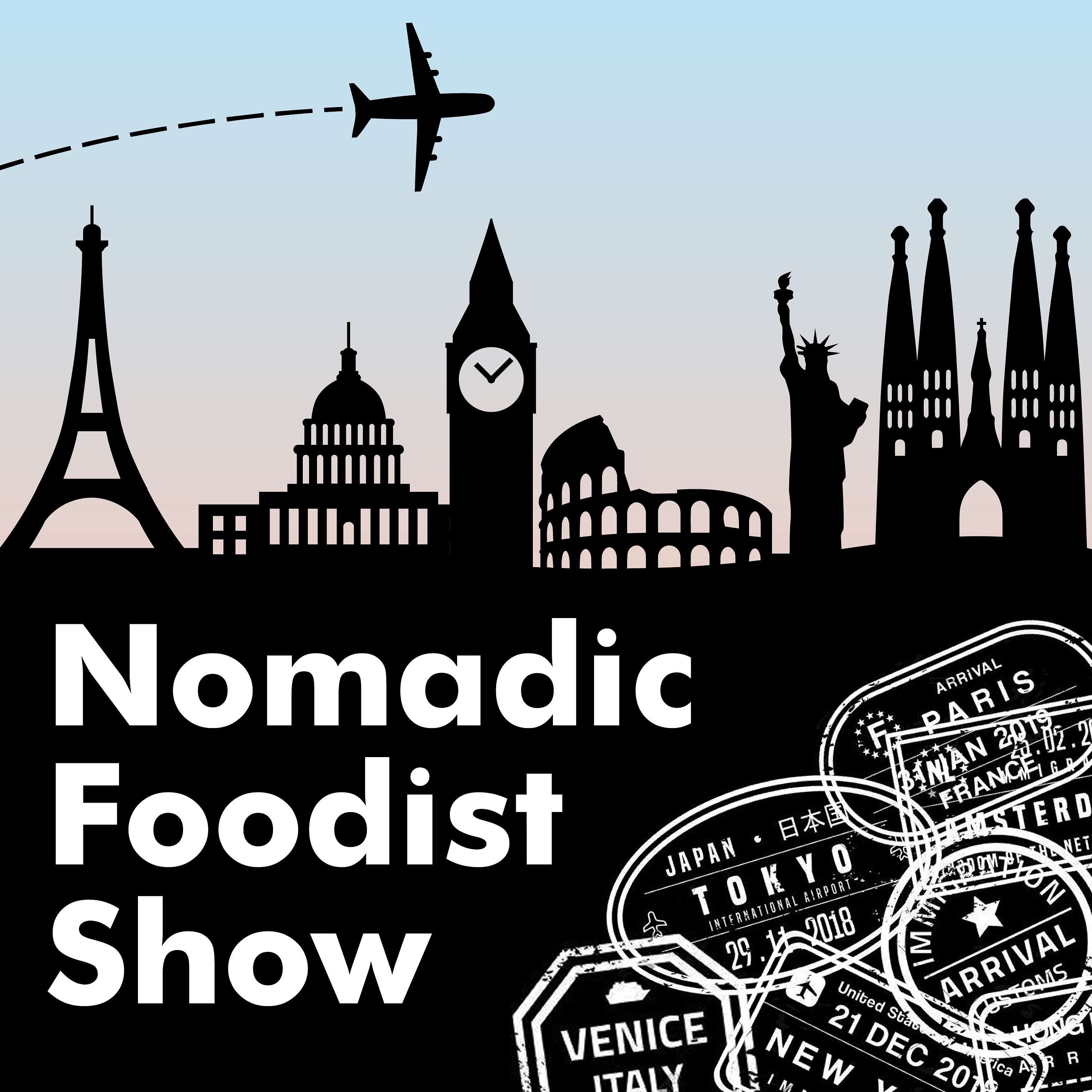 The Nomadic Foodist Show