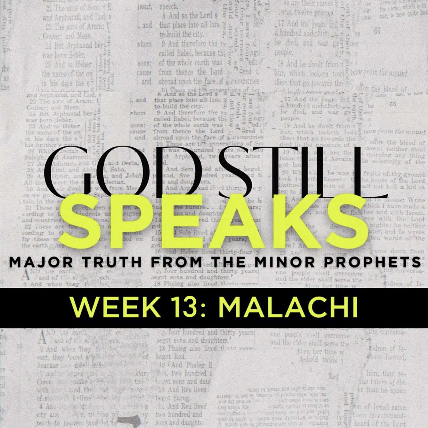 1/29/25 God Still Speaks, Wk 13: Malachi, pt.2 episode artwork