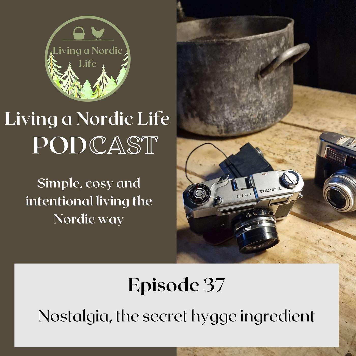 37: Nostalgia, the secret hygge ingredient