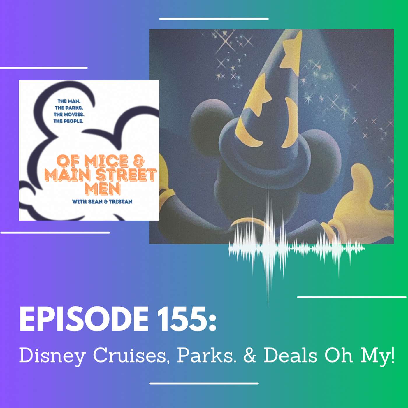 Disney Cruises, Parks and Deals Oh My! (Episode 155) episode artwork