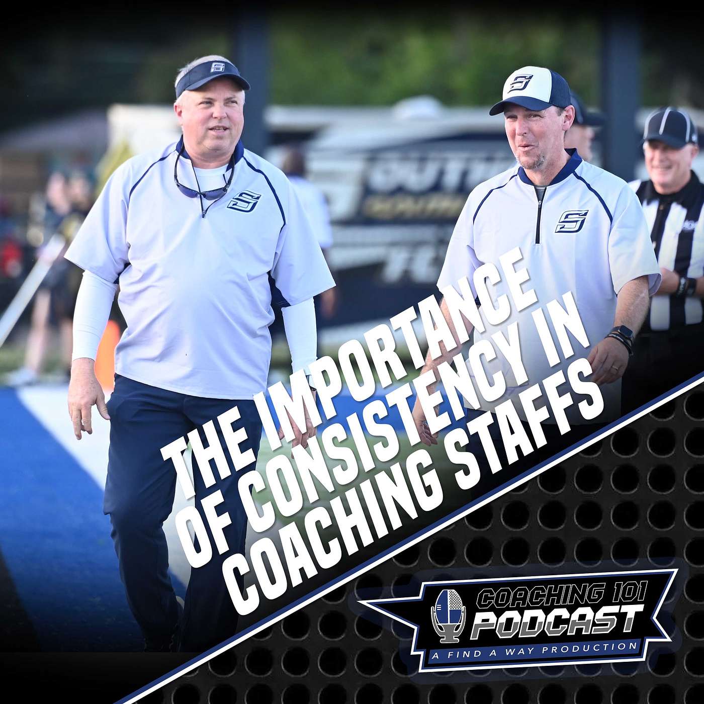 The Importance of Consistency in Coaching Staffs