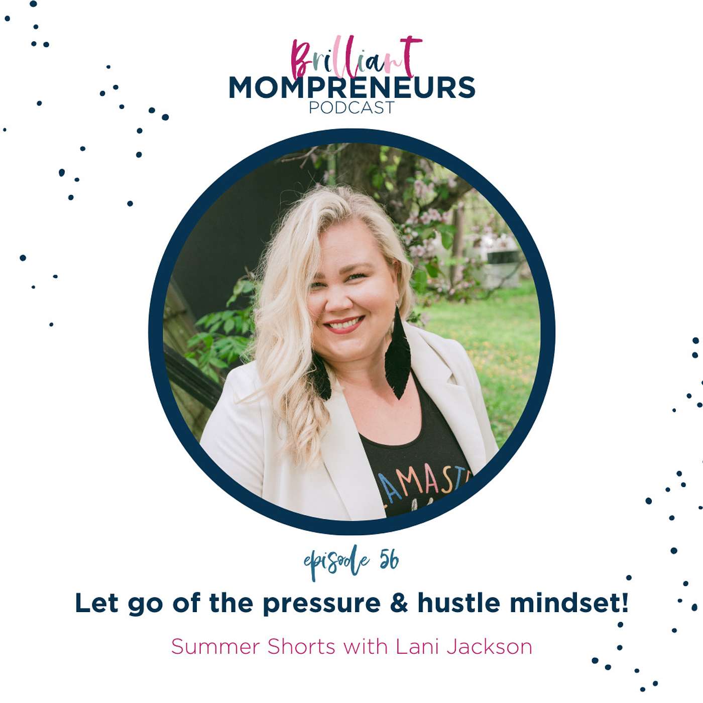 Brilliant Mompreneurs Podcast