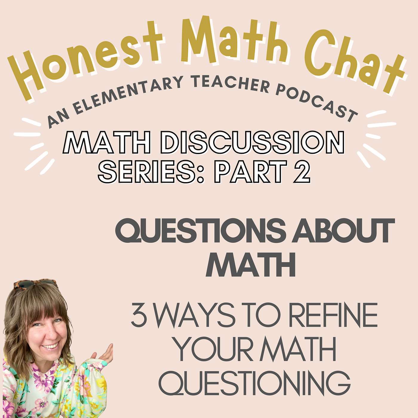 #18 Questions about Math 3 Ways to Refine Your Math Questions