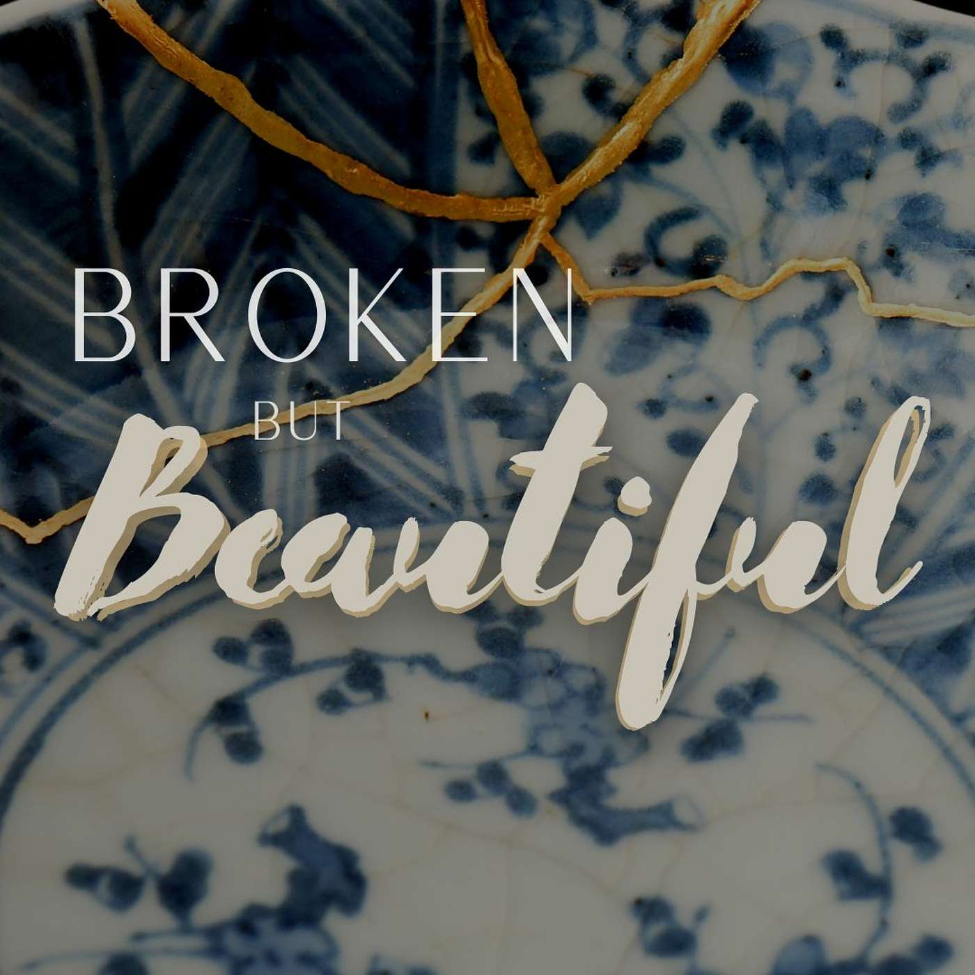 Broken, But Beautiful: Setting The Stage | Steve Sundby | September 26 2021 episode artwork