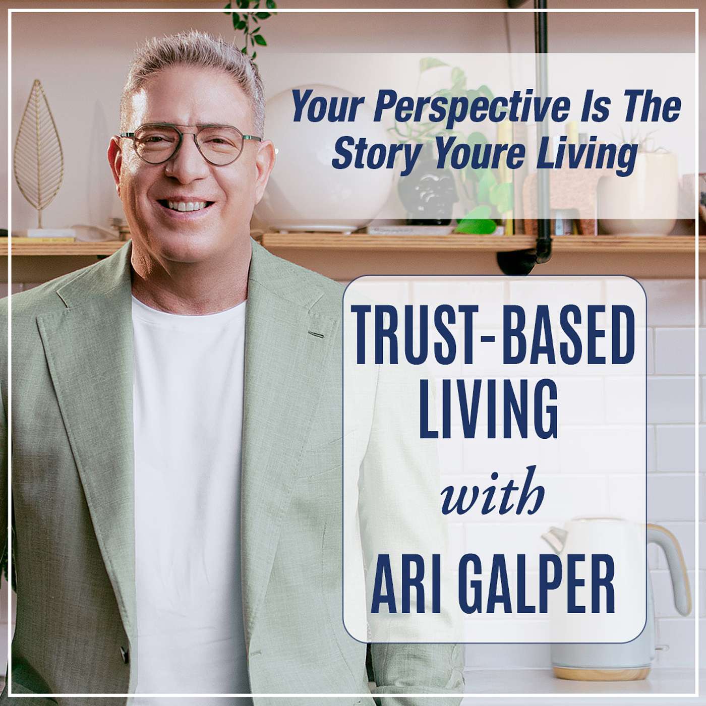 Trust-Based Living
