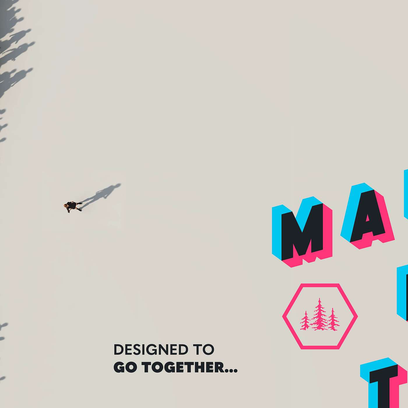 Made for This - Made to Go Together