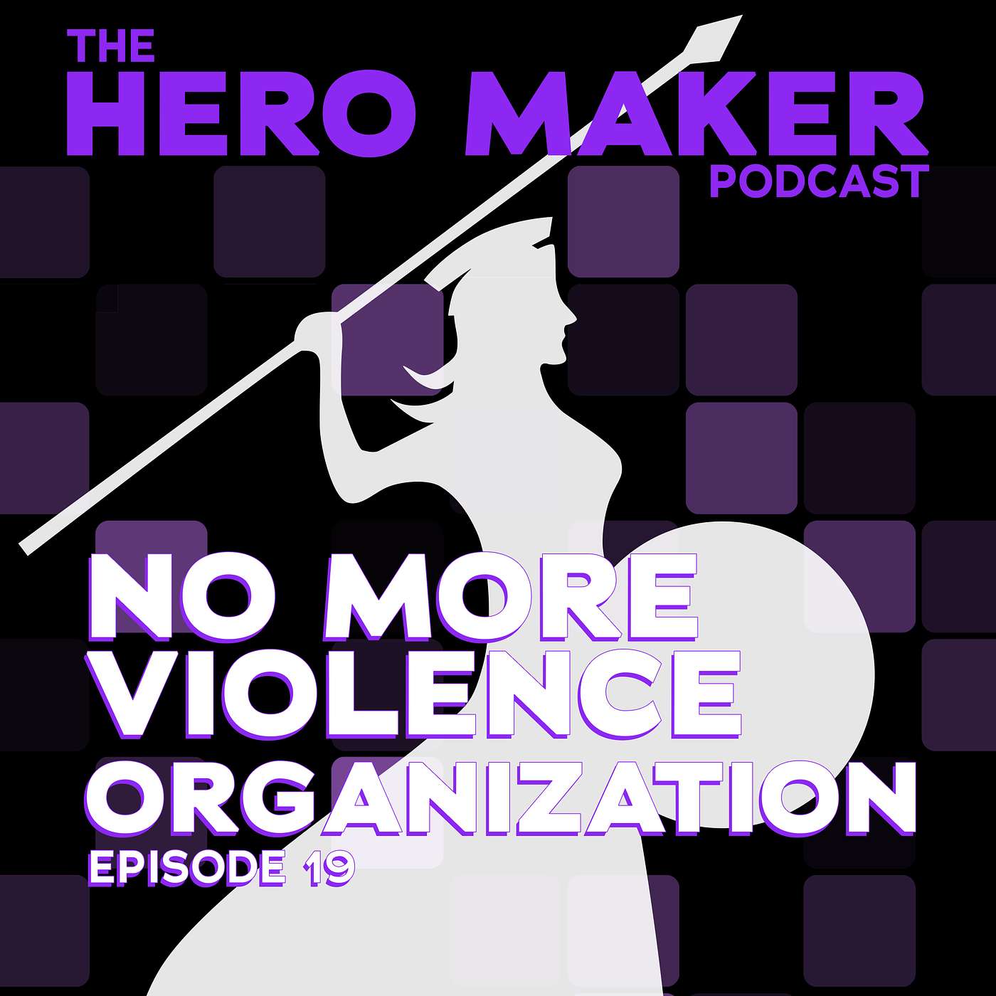 Patricia Allen - No More Violence | Episode 19