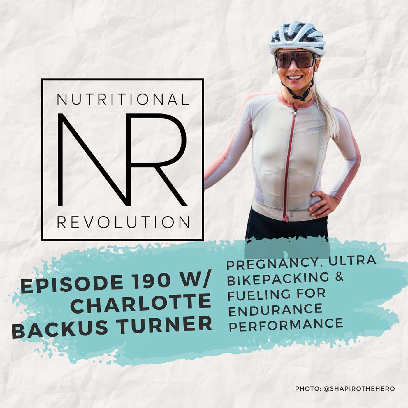 Charlotte Backus Turner on Pregnancy, Ultra Bikepacking & Fueling for Performance episode artwork