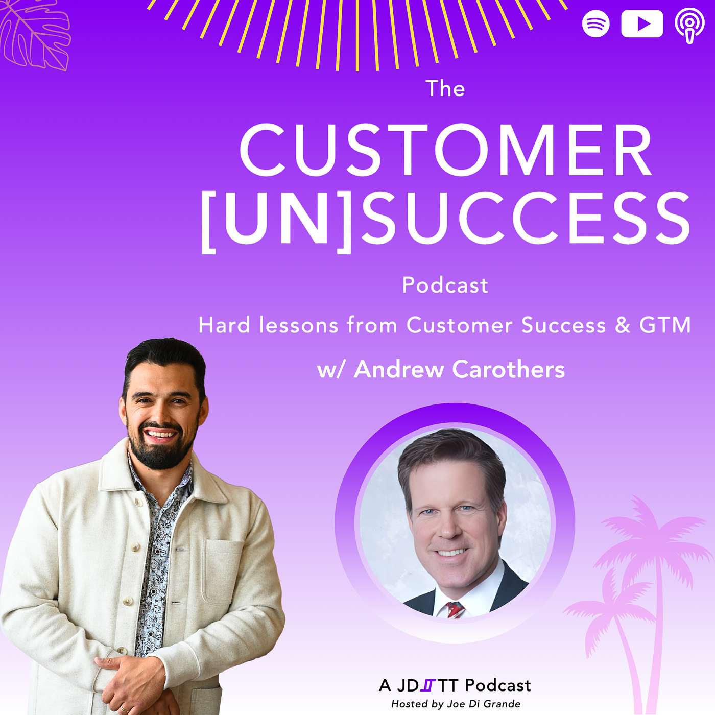The Customer UnSuccess Podcast