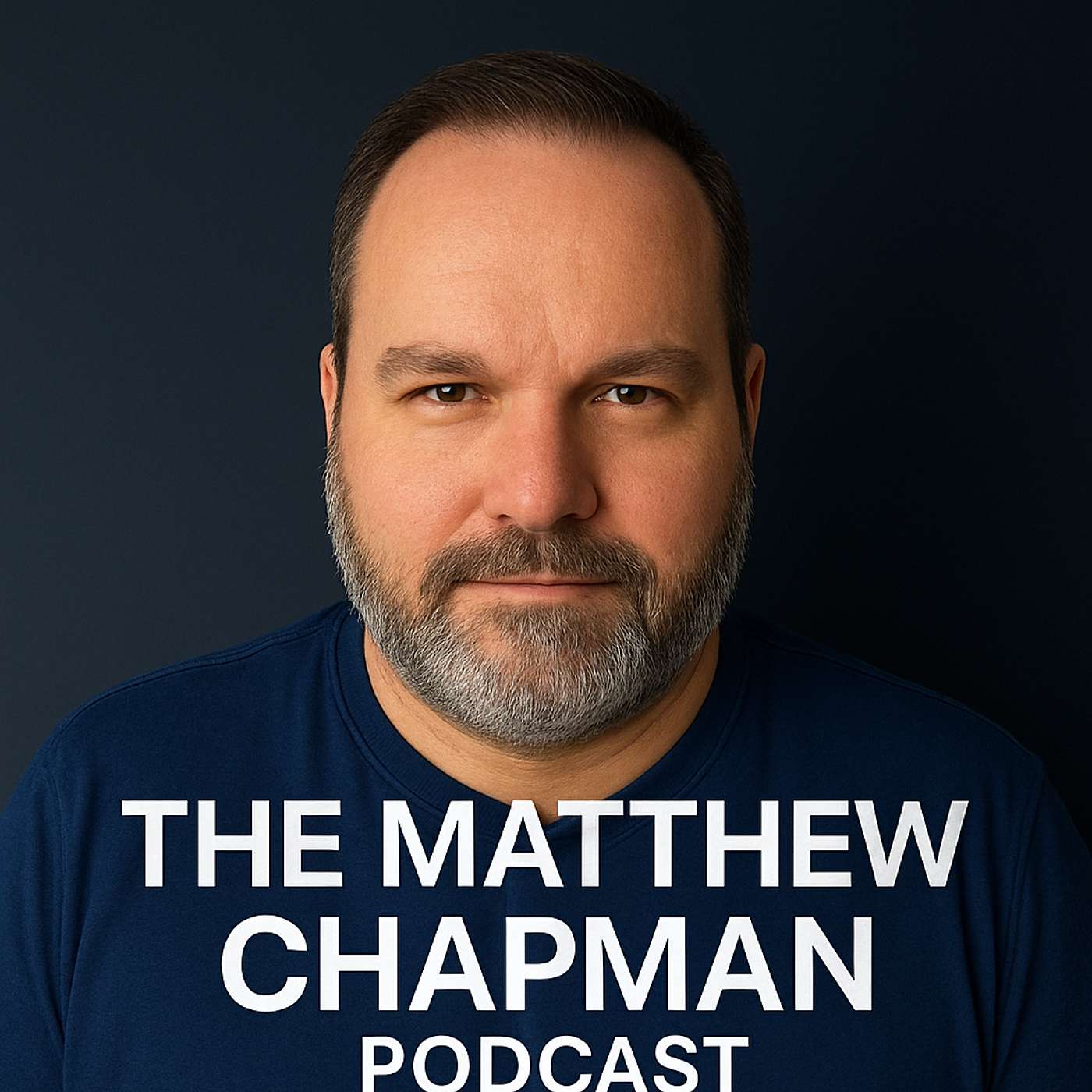 The Matthew Chapman Podcast