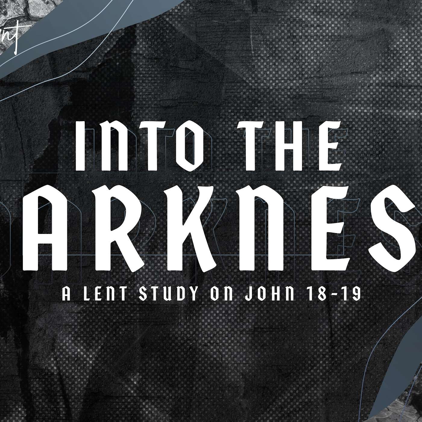 Into the Darkness: Week One episode artwork