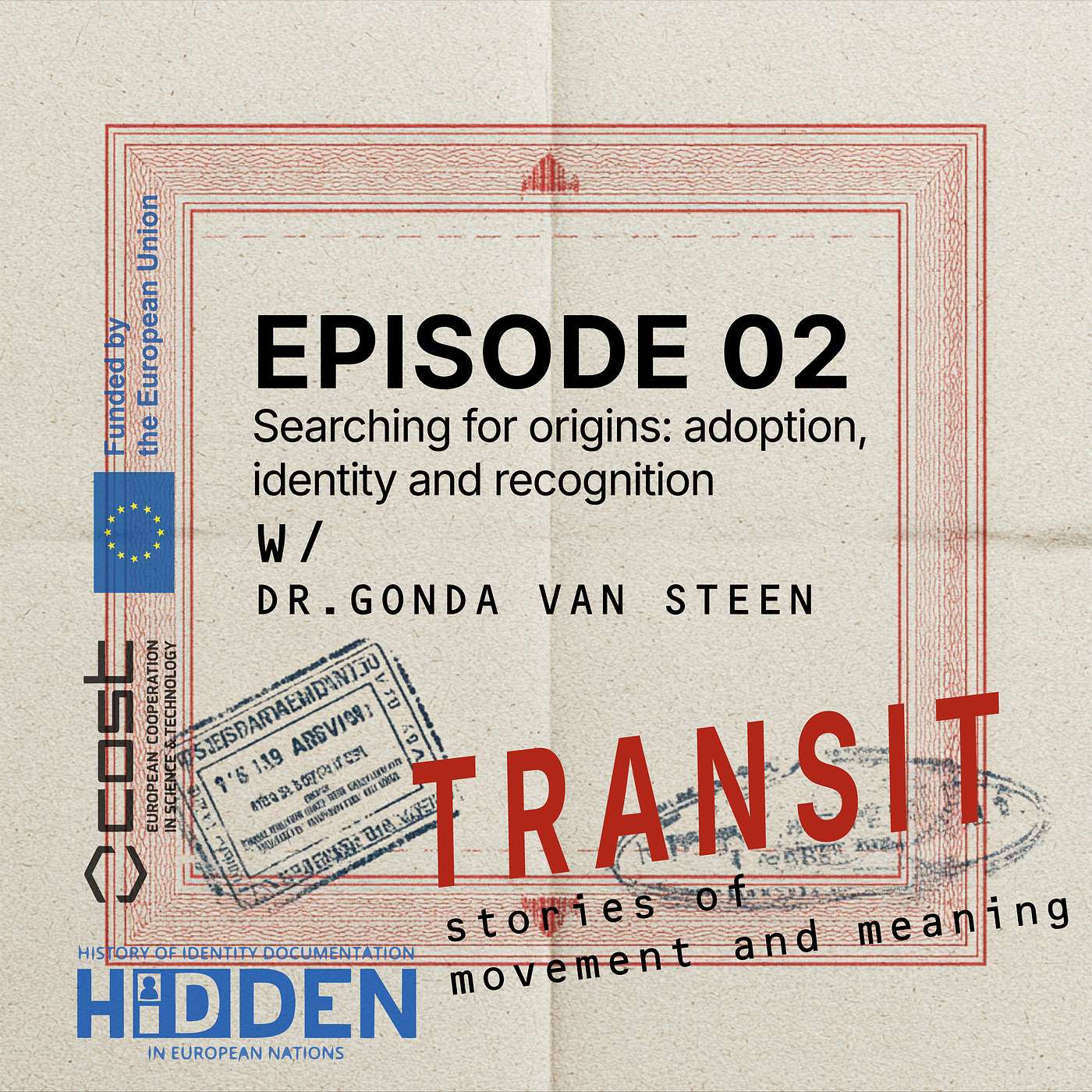 Episode 02 - Searching for Origins: Adoption, Identity and Recognition episode artwork