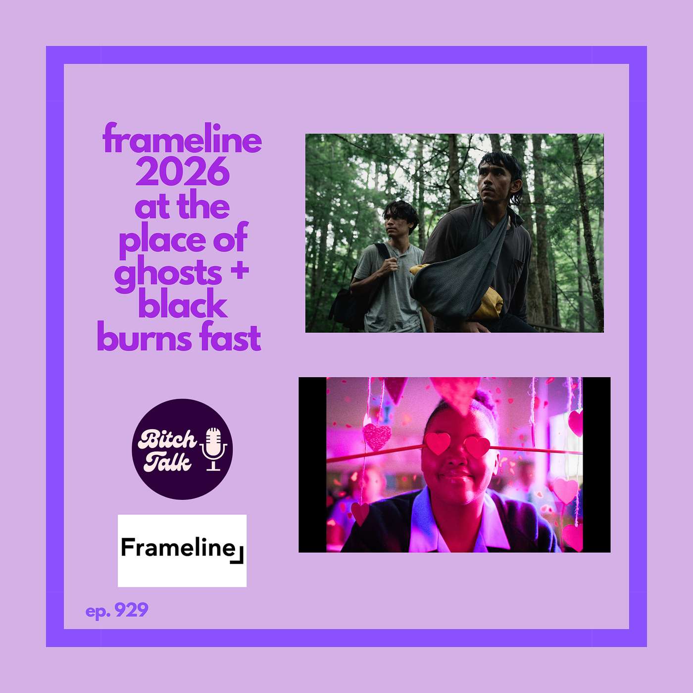 Frameline 2026 - At the Place of Ghosts and Black Burns Fast episode artwork