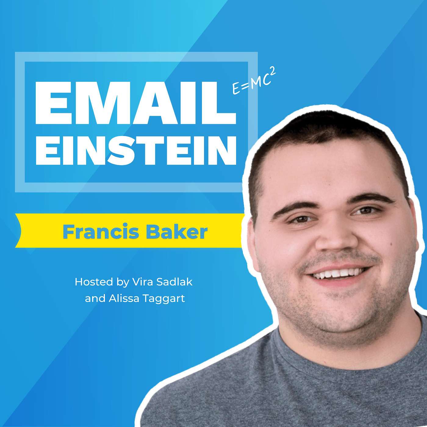 Why Aren’t My Emails Working? Deliverability 101 with Klaviyo’s Francis Baker episode artwork