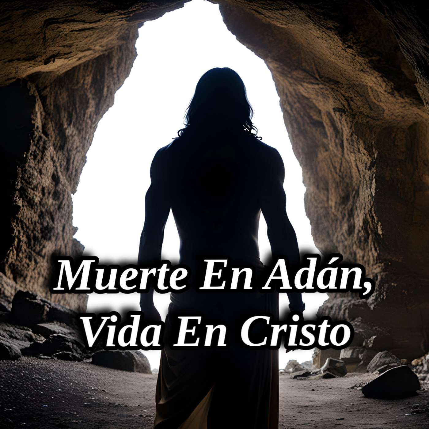 Muerte En Adan, Vida En Cristo