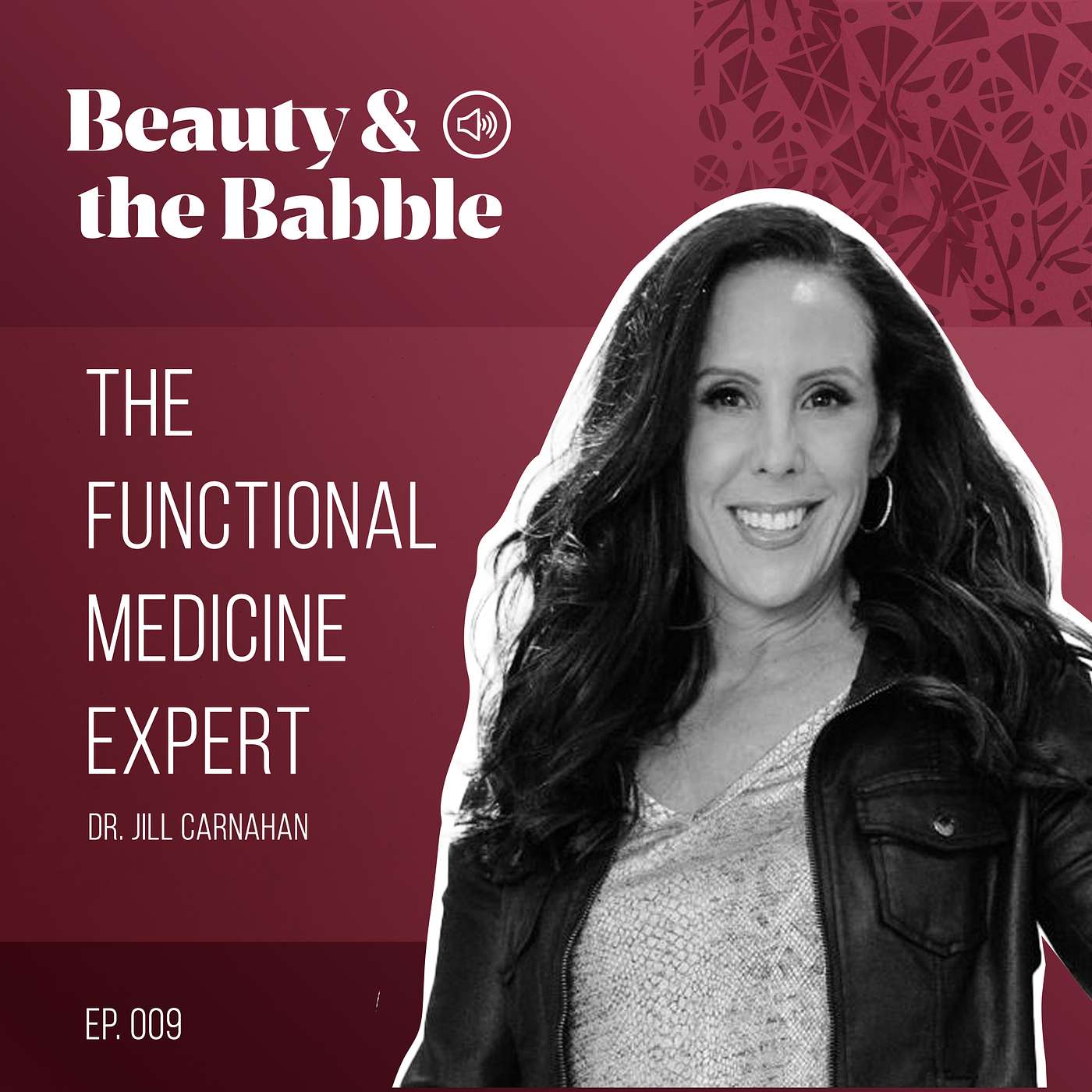 Functional Medicine Expert - Dr. Jill Carnahan