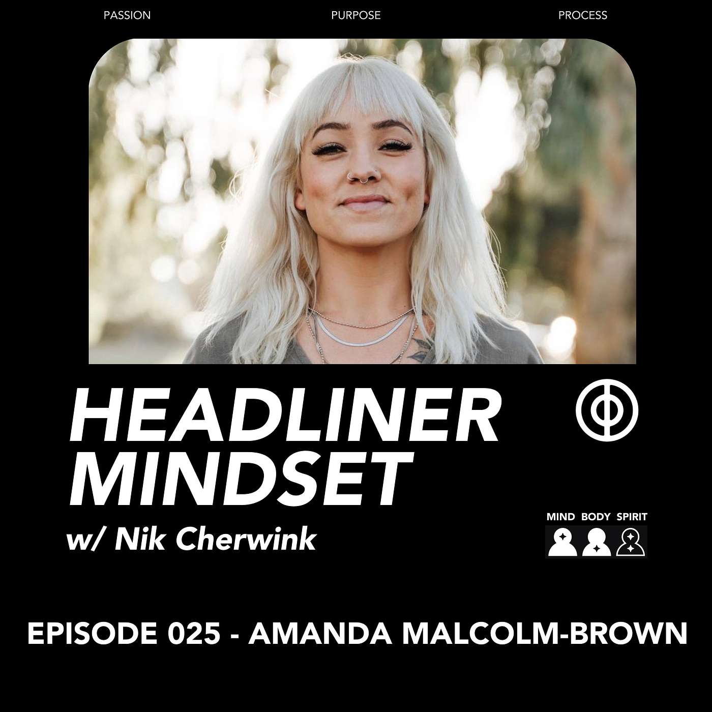 Headliner Mindset