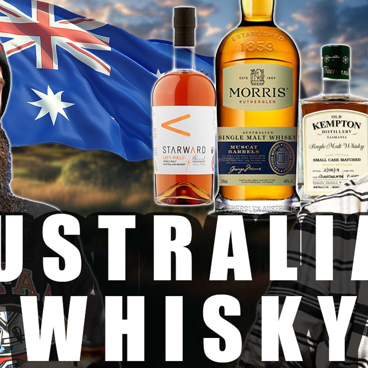 Going Down Under: Australian Whiskies - Starward, Morris Distillers, Old Kempton Distillery, Ryan Takes Us On A New Journey In Whisky