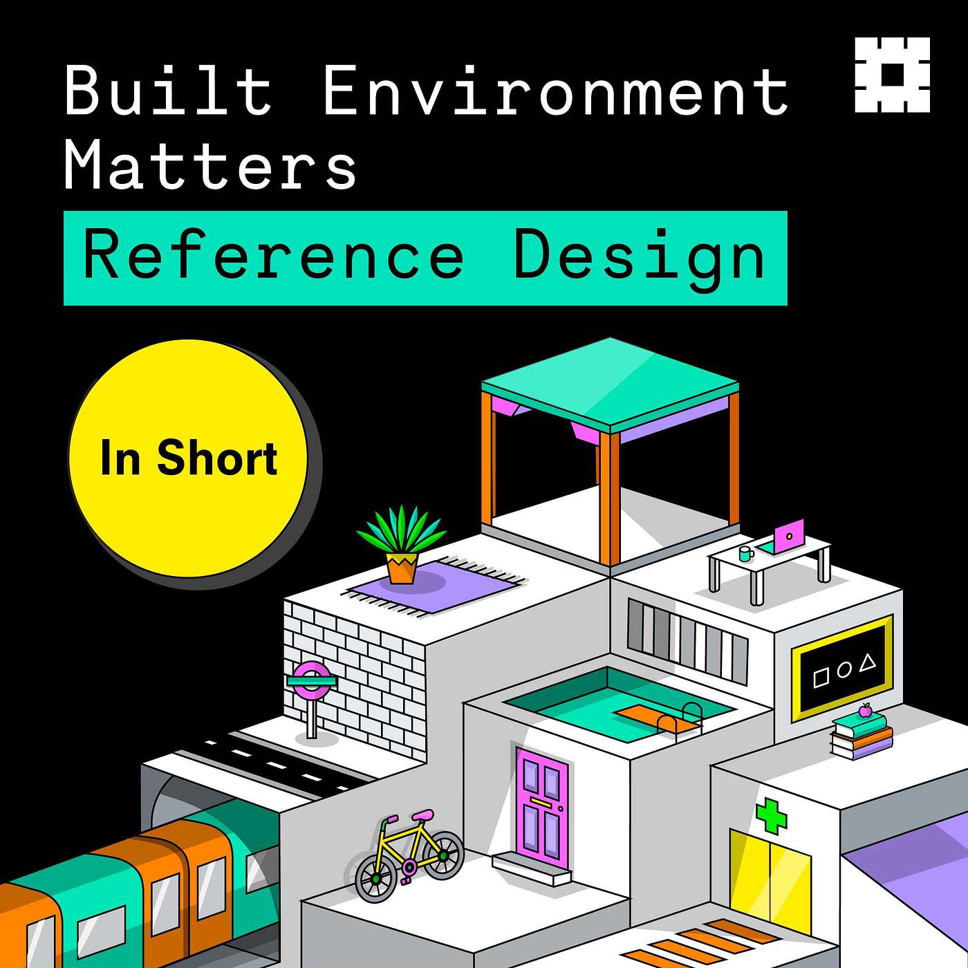 Reference Design - with Jaimie Johnston MBE, Built Environment Matters ’In Short’