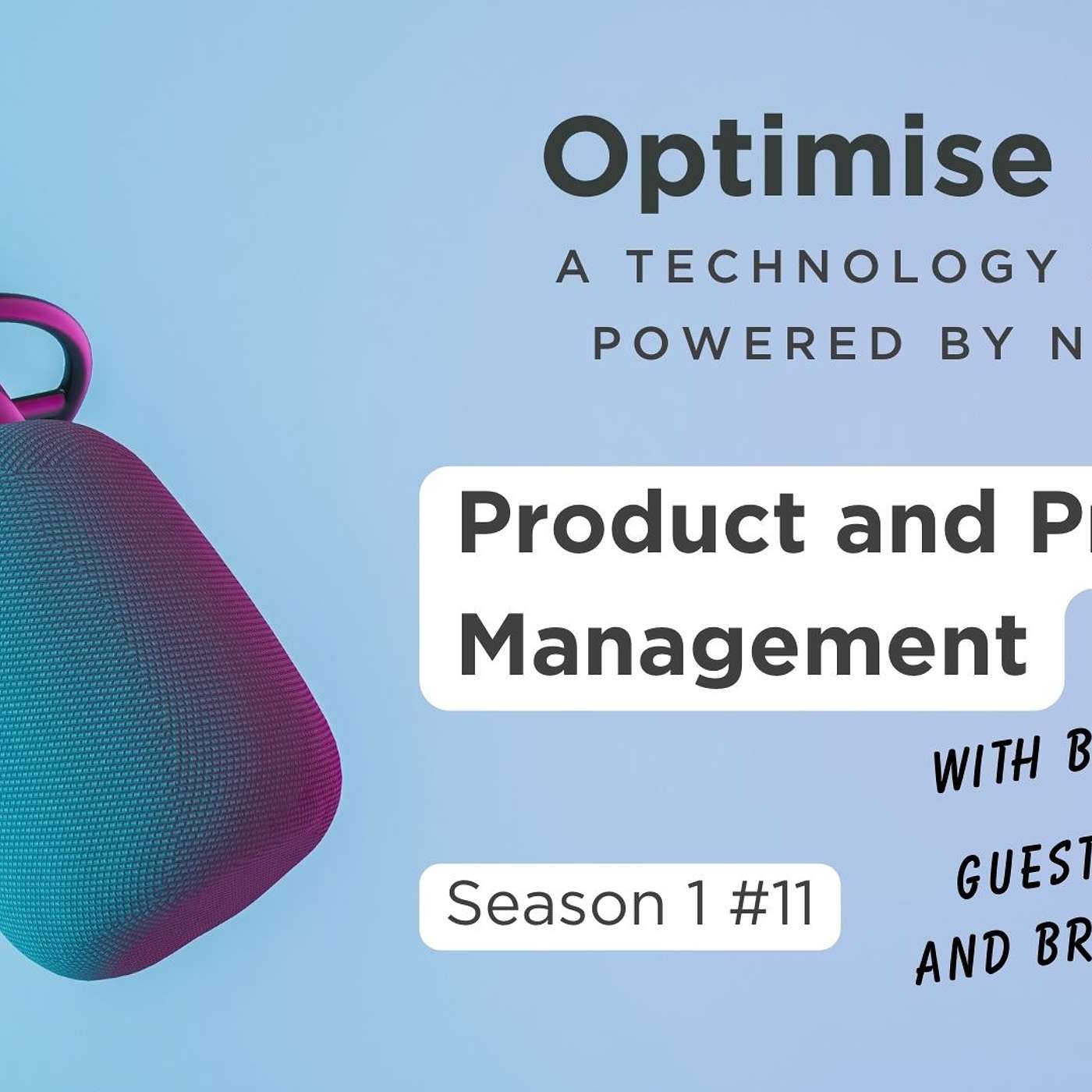 Optimise et al - a technology podcast powered by Naviate