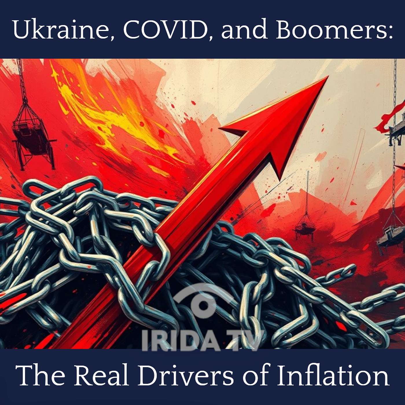 Ukraine, COVID, and Boomers: The Real Drivers of Inflation
