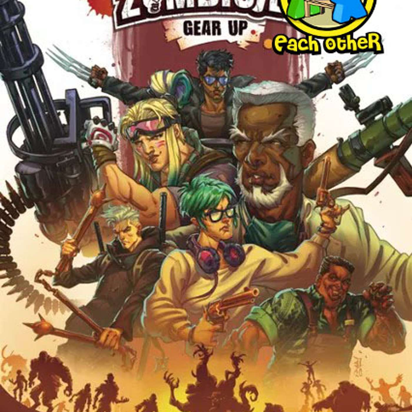 Episode 34 - Zombicide: Gear Up - It's More Satisfying When it's Hard