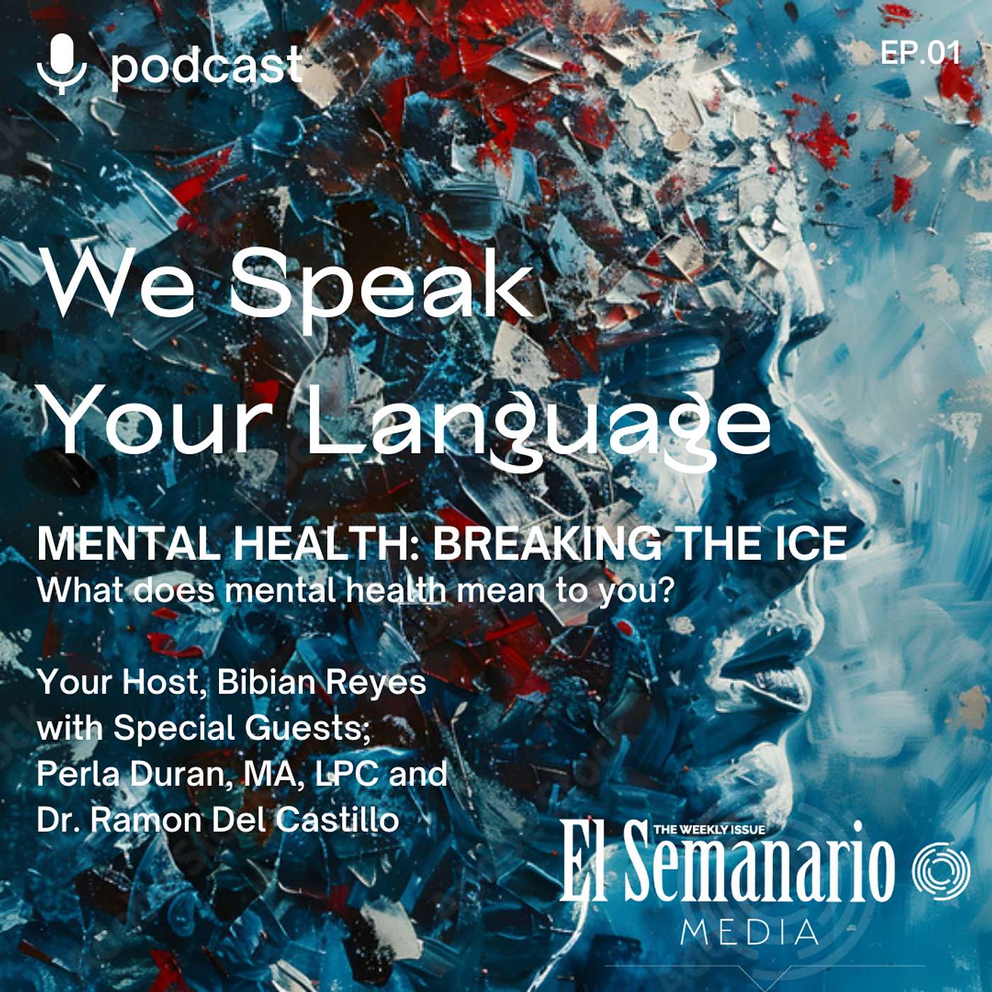 MENTAL HEALTH: Breaking the Ice - Episode I