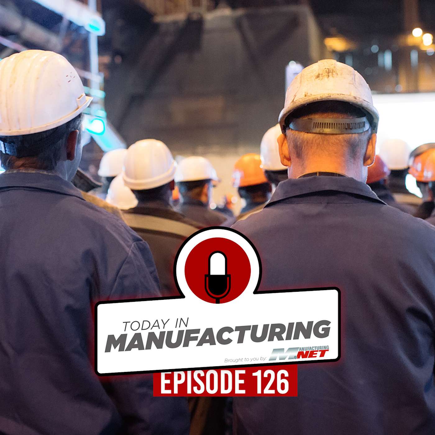 Today in Manufacturing