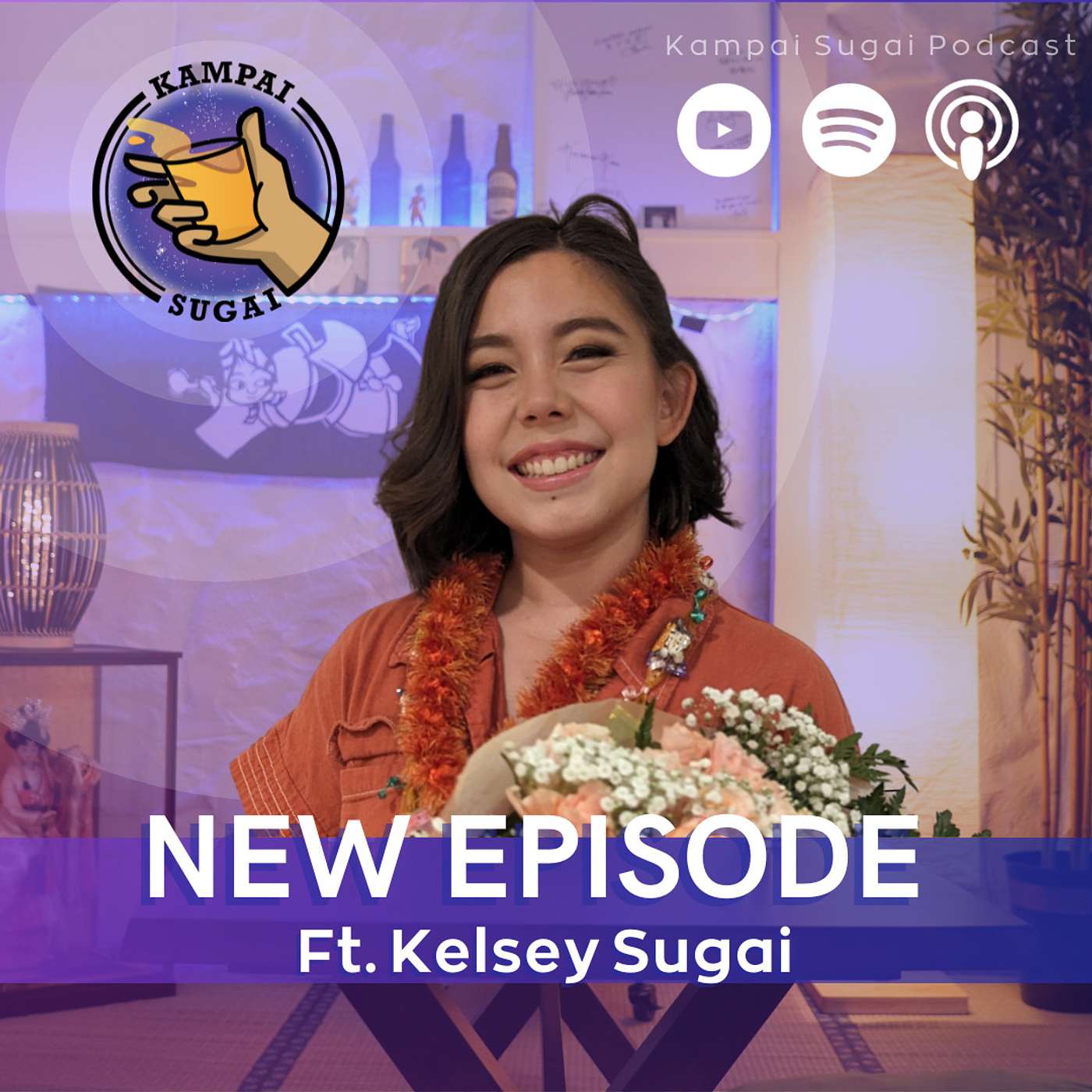 Kampai Sugai Podcast