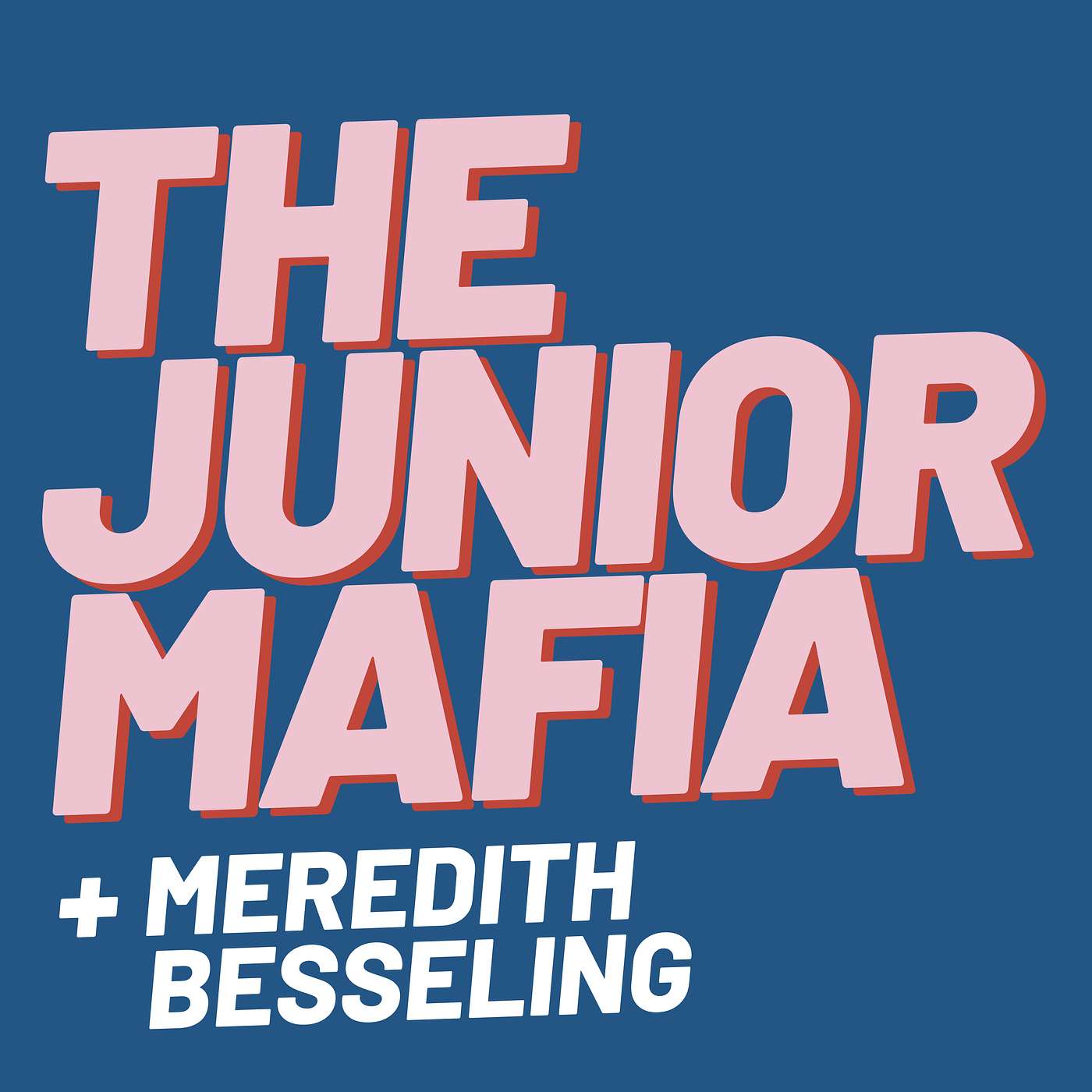 The Junior Mafia
