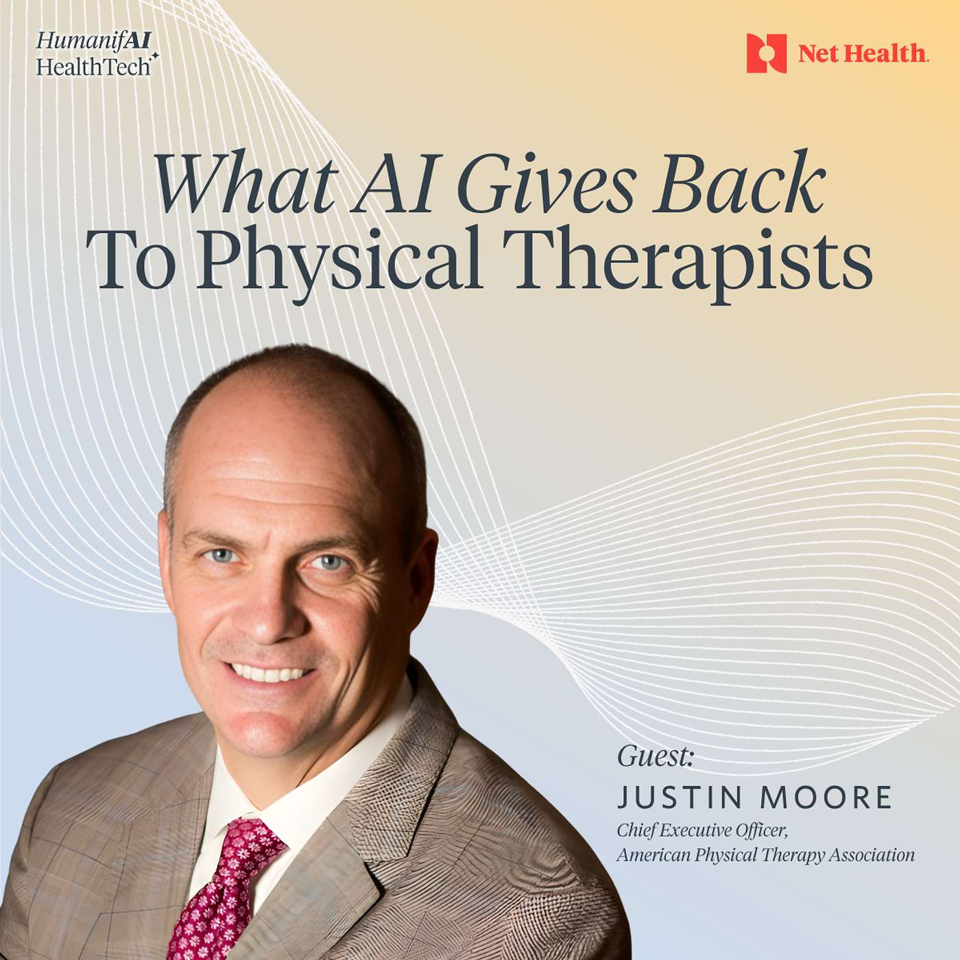 What AI Gives Back to Physical Therapists w/ Justin Moore, American Physical Therapy Association episode artwork