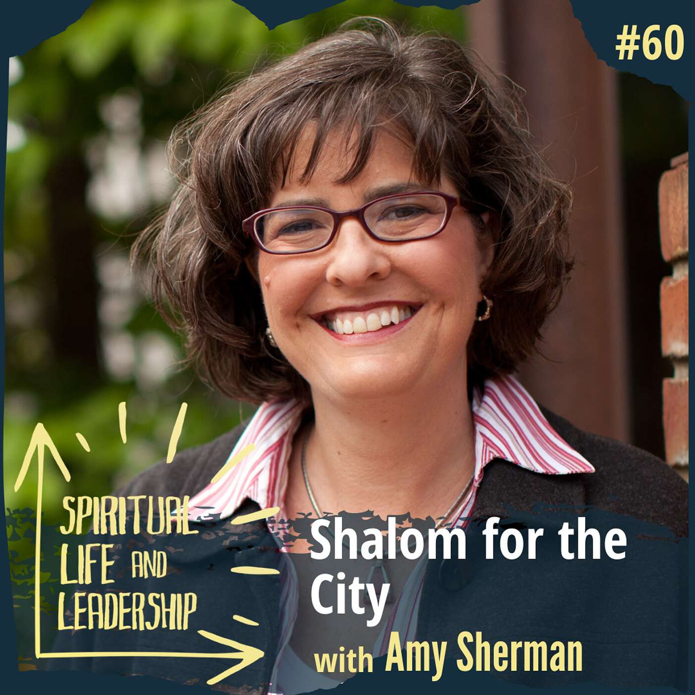 60. Shalom for the City, with Amy Sherman, author of Kingdom Calling episode artwork