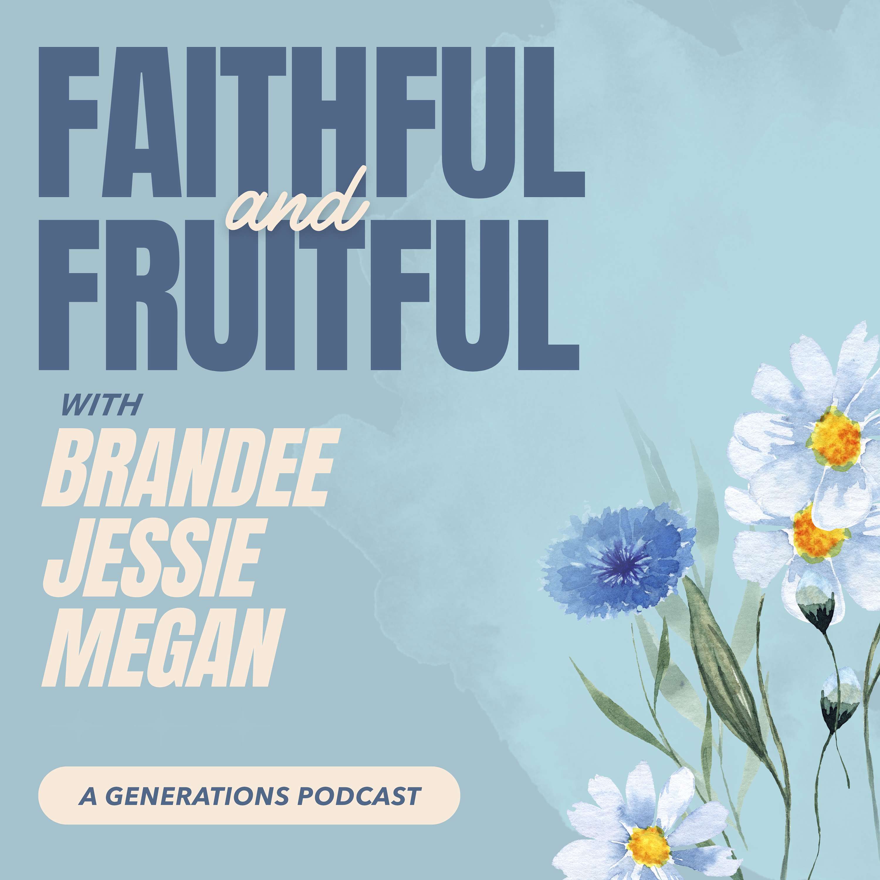 Faithful and Fruitful Artwork